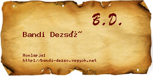 Bandi Dezső névjegykártya